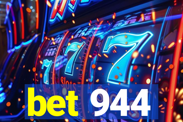 bet 944